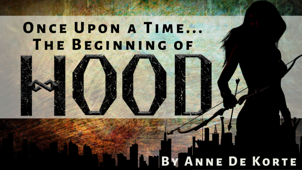 HOOD series logo with silhouette of a female archer against a city skyline. Article title: Once upon a time... The Beginning of HOOD. Written by Anne de Korte